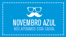 Nós Apoiamos o Novembro Azul na Prevenção e Combate ao Câncer de Próstata.